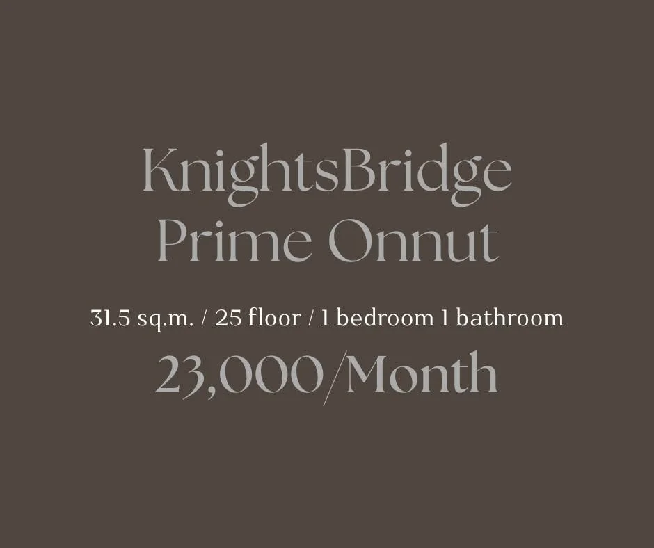 1 Bedroom condo in Knightsbridge Prime Onnut